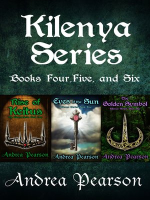 cover image of Kilenya Series Books Four, Five, and Six